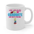 My Mommy Is A Graduate Proud Son Daughter T-Shirt Graduation Graphic Print Coffee Mug