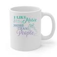 I Like Music More Than People Introvert Music Lover INTP Pun Graphic Print Coffee Mug I Like Music More Than People Introvert Music Lover INTP Pun Graphic Print Coffee Mug