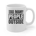 Too Many People Outside Introvert Introverted Shy Shyness Graphic Print Coffee Mug