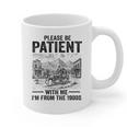 Please Be-Patient With-Me I'm From The 1900s Oregon Trail Graphic Print Coffee Mug