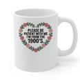 Please Be Patient With My I'm From The 1900s Birthday Graphic Print Coffee Mug