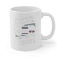 Please Be Patient I'm From The 1900s Father's Day Premium Graphic Print Coffee Mug