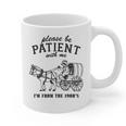 Please Be Patient I'm From The 1900s Raccoon Lover Graphic Print Coffee Mug