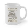 Please Be Patient With Me I'm From The 1900s Steam Train Premium Graphic Print Coffee Mug Please Be Patient With Me I'm From The 1900s Steam Train Premium Graphic Print Coffee Mug
