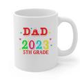Proud Dad Of A 2023 5th Grade Graduate Graduation Family Graphic Print Coffee Mug