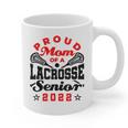Proud Mom Of a Lacrosse Senior 2022 Graduation Graphic Print Coffee Mug