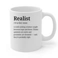 Realist Definition For Introverts Honest Personality Graphic Print Coffee Mug