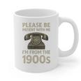 Retro Vintage Please Be Patient With Me I'm From The 1900s Premium Graphic Print Coffee Mug Retro Vintage Please Be Patient With Me I'm From The 1900s Premium Graphic Print Coffee Mug