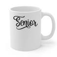 That Says Senior Cursive Script Graduation Graphic Print Coffee Mug