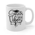 That Says Senior Vibes Graduation Diploma School Spirit Graphic Print Coffee Mug
