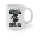 School Important But Hunting Is Importanter Dad Graphic Print Coffee Mug