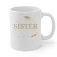 My Sister Did It Proud Class Senior Graduate Graduation Graphic Print Coffee Mug