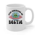 Stop Perceiving Me Bestie Alien Neurodivergent Introvert Graphic Print Coffee Mug Stop Perceiving Me Bestie Alien Neurodivergent Introvert Graphic Print Coffee Mug