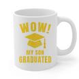 Wow My Son Graduated Mom Dad Of A Senior Graduation Graphic Print Coffee Mug