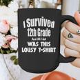 12th Grade GraduationShirt Grad Graduate Education Graphic Print Coffee Mug
