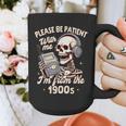 1900s Sarcasm Humor Be Patient With Me I'm From The 1900s Graphic Print Coffee Mug