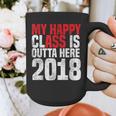 2018 Senior Graduation My Happy Class Shirt Graphic Print Coffee Mug