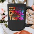 2026 Cruise Squad Making Memory Together Family Vacation Graphic Print Coffee Mug 2026 Cruise Squad Making Memory Together Family Vacation Graphic Print Coffee Mug