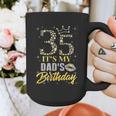 35 It's My Dad's Birthday Crown Happy 35 Years Old Graphic Print Coffee Mug