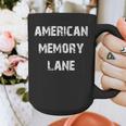 American Memory Lane Text Graphic Print Coffee Mug American Memory Lane Text Graphic Print Coffee Mug