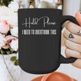 Anxiety Hold On Let Me Overthink This Introvert Women Graphic Print Coffee Mug Anxiety Hold On Let Me Overthink This Introvert Women Graphic Print Coffee Mug