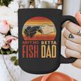 Aquascaping Aquarium Aint No Betta Fish Dad Betta Fish Graphic Print Coffee Mug