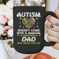 Autism Doesnt Come With Manual Dad Puzzle Awareness Men Graphic Print Coffee Mug
