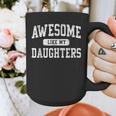 Awesome Like My Daughters Father's Day Dad Graphic Print Coffee Mug