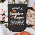 Bachelor Graduation 2026 Always Right Bachelor Degree Graphic Print Coffee Mug