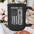 ON Back Awesome Like My Daughter Men Fathers Day Dad Graphic Print Coffee Mug