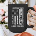 ON Back I Have Two Titles Dad Papa Fathers Day Grandpa Papa Graphic Print Coffee Mug