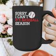 Baseball Mom Dad Sorry I Can'T It'S Baseball Season Graphic Print Coffee Mug