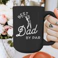Best Dad By Par Father's Day Golf Daddy Golfing Golfer Graphic Print Coffee Mug