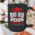 Big Sis Of a 2025 Graduate Class Senior Graduation Grad 25 Graphic Print Coffee Mug