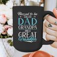 Blessed To Be Called Dad Grandpa And a Great Grandpa Graphic Print Coffee Mug Blessed To Be Called Dad Grandpa And a Great Grandpa Graphic Print Coffee Mug