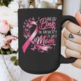 Breast Cancer Awareness I Wear Pink In Memory Of My Mom Graphic Print Coffee Mug Breast Cancer Awareness I Wear Pink In Memory Of My Mom Graphic Print Coffee Mug