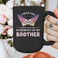Brother Angel In My Memory Cute Family Remembrance Match Graphic Print Coffee Mug Brother Angel In My Memory Cute Family Remembrance Match Graphic Print Coffee Mug