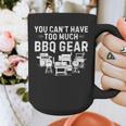 You Can't Have Too Much BBQ Gear Grill Grilling Dad Graphic Print Coffee Mug