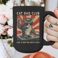 Cat Dad Club Life Is Better With Cats Cat Dad Cat Graphic Print Coffee Mug