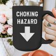 Choking Hazard Adult Dad Joke Graphic Print Coffee Mug