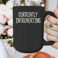 Currently Introverting I Introvert Graphic Print Coffee Mug