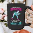 Cute Wrestling Daughter Favorite Wrestler Dad Mom Graphic Print Coffee Mug