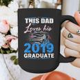 Dad Of a 2019 Graduate Shirt Proud Dad Graduation Grad Shirt Graphic Print Coffee Mug