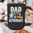 Dad Of The Astronaut Space Astronaut Birthday Family Graphic Print Coffee Mug Dad Of The Astronaut Space Astronaut Birthday Family Graphic Print Coffee Mug