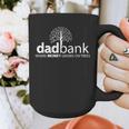 Dad Bank Where The Money Grows On Trees New Dad Tees Graphic Print Coffee Mug