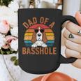 Dad Of a Basshole Basset Hound Owner Graphic Print Coffee Mug Dad Of a Basshole Basset Hound Owner Graphic Print Coffee Mug