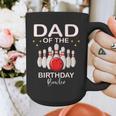 Dad Of The Birthday Bowler Kid Boy Girl Bowling Party Family Graphic Print Coffee Mug Dad Of The Birthday Bowler Kid Boy Girl Bowling Party Family Graphic Print Coffee Mug