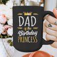Dad Of The Birthday Princess Shirt Daddy Men Birthday Party Graphic Print Coffee Mug Dad Of The Birthday Princess Shirt Daddy Men Birthday Party Graphic Print Coffee Mug