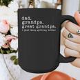 Dad Grandpa Great Grandpa Fathers Day Great Grandpa Graphic Print Coffee Mug