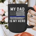 My Dad Is My Hero Police Officer Blue Line American Flag Graphic Print Coffee Mug